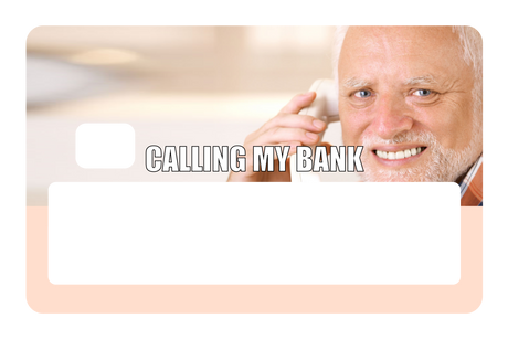 Calling My Bank