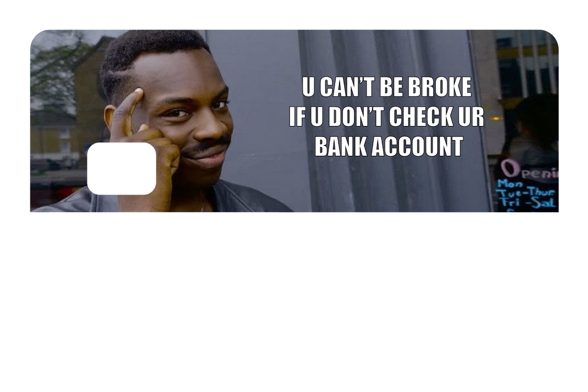 Can't Be Broke