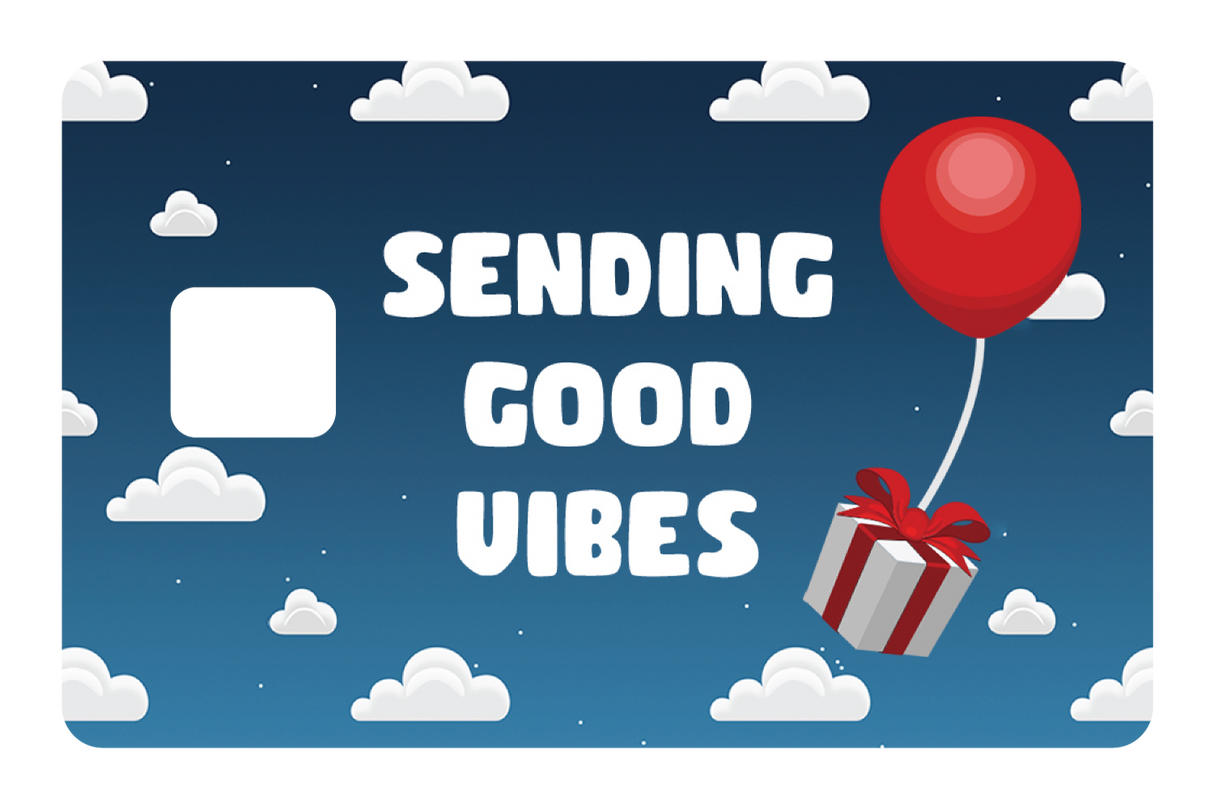 Sending Good Vibes