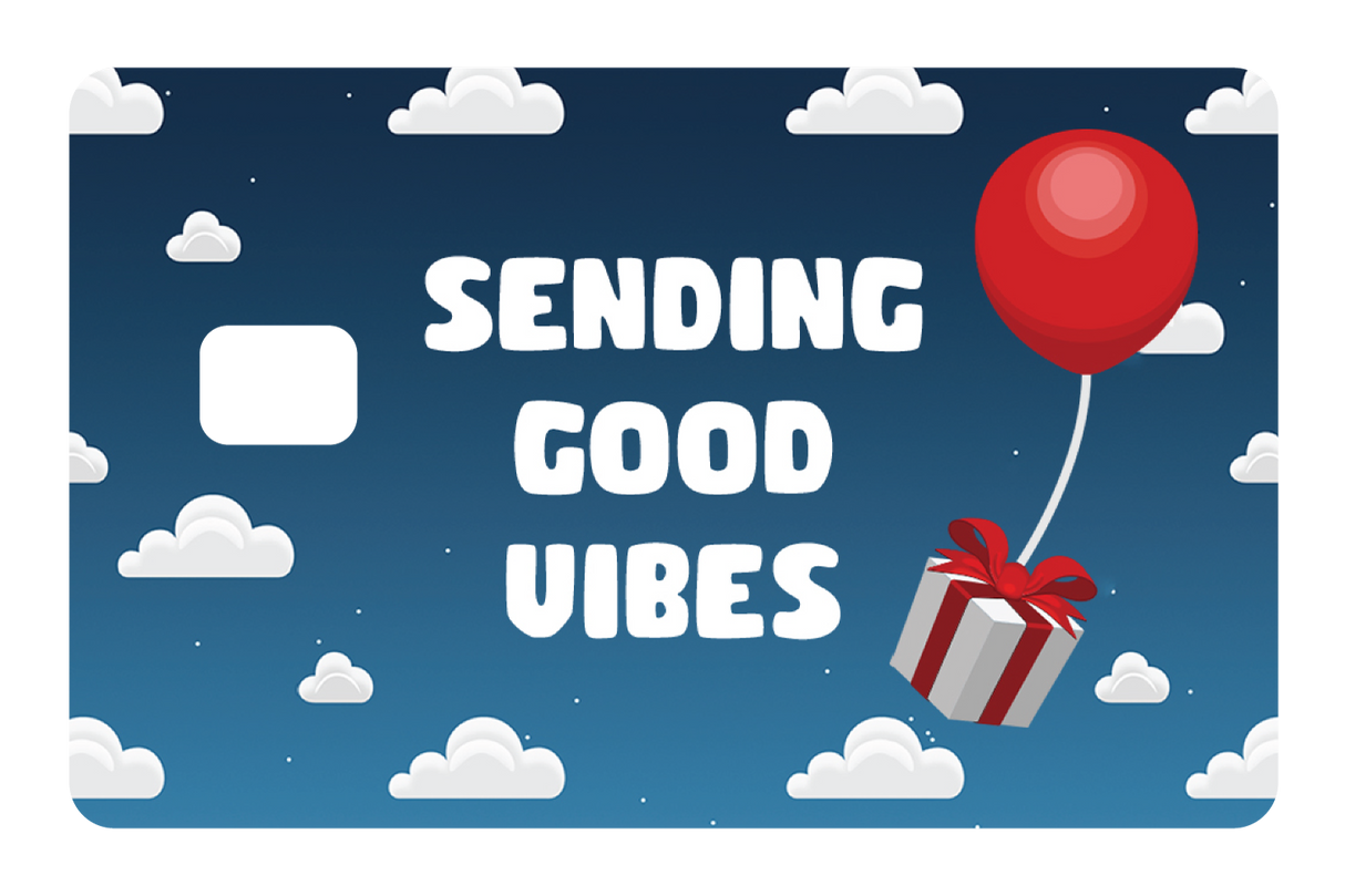 Sending Good Vibes