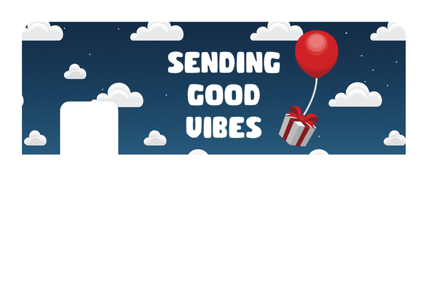 Sending Good Vibes