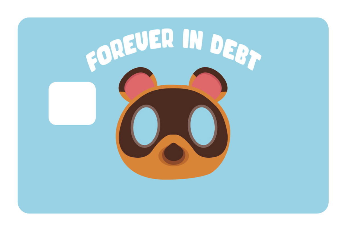 Forever In Debt