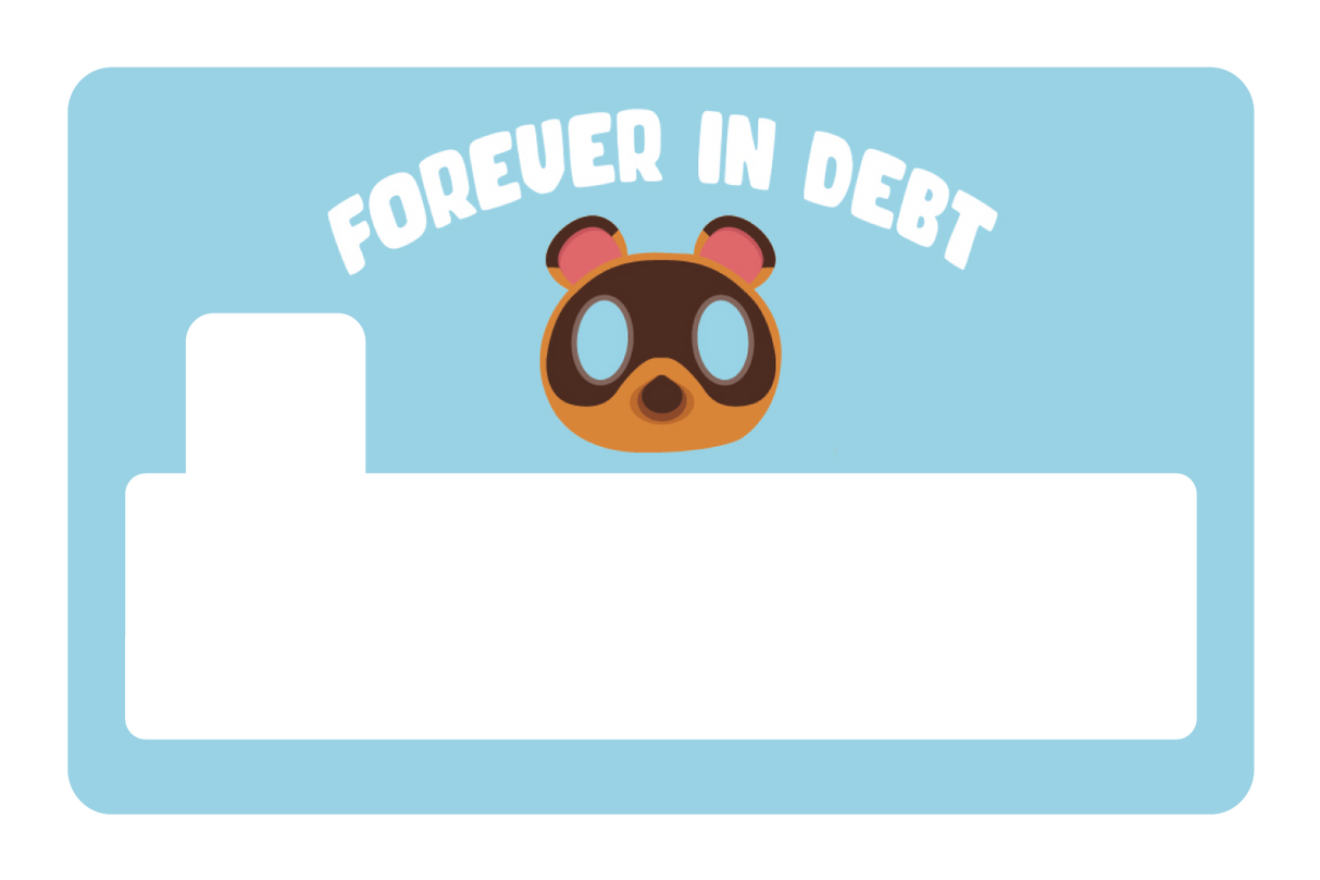 Forever In Debt