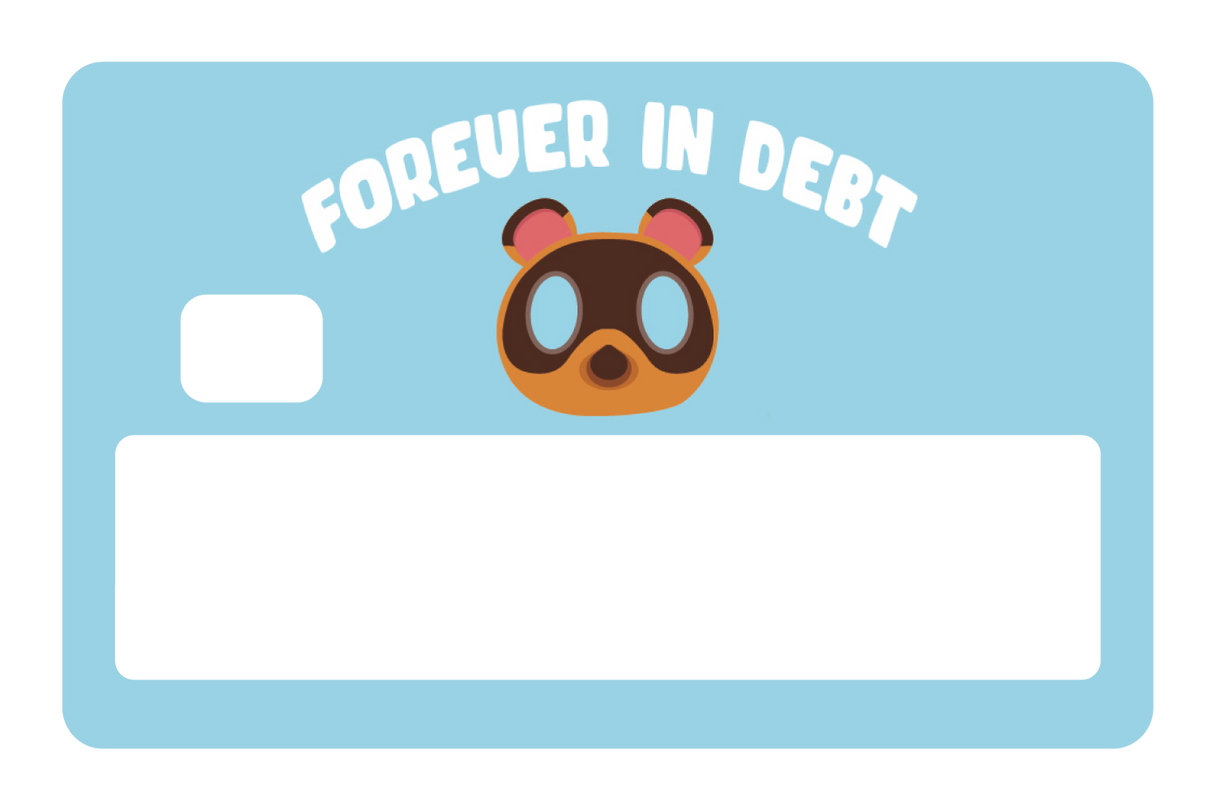 Forever In Debt