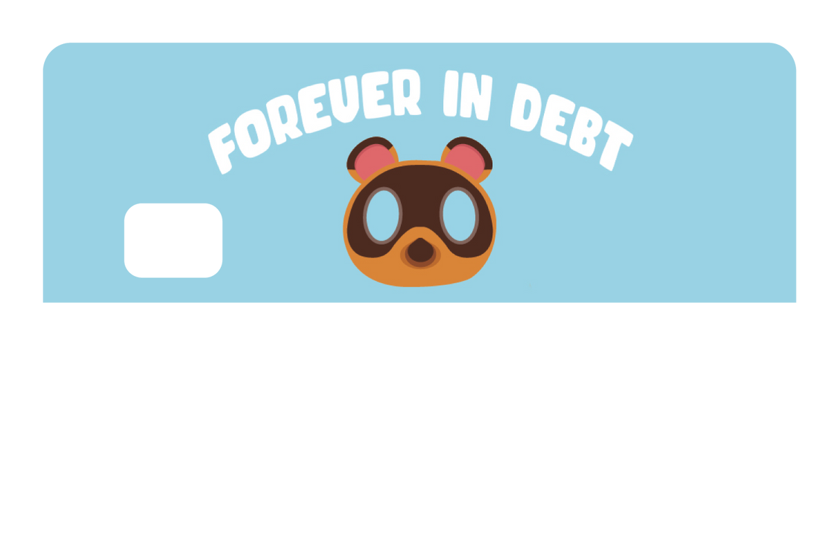 Forever In Debt