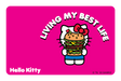 Living My Best Life - Card Covers - Sanrio: Hello Kitty - CUCU Covers