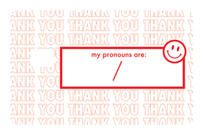 Your Pronouns Are