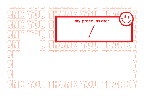 Your Pronouns Are