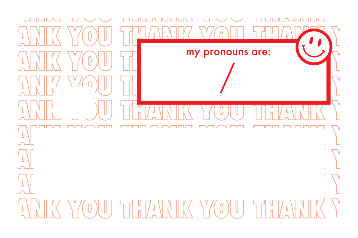 Your Pronouns Are