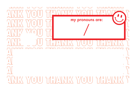 Your Pronouns Are