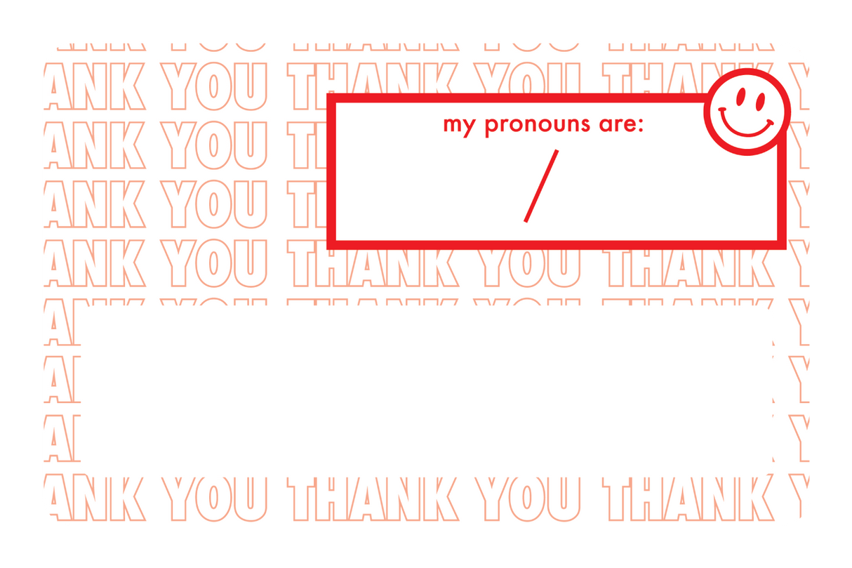 Your Pronouns Are