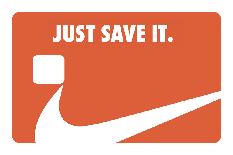 Just Save It. Orange