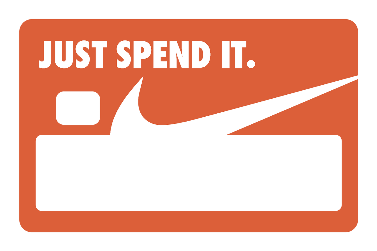 Just Spend It. Orange - Card Covers - Originals - CUCU Covers