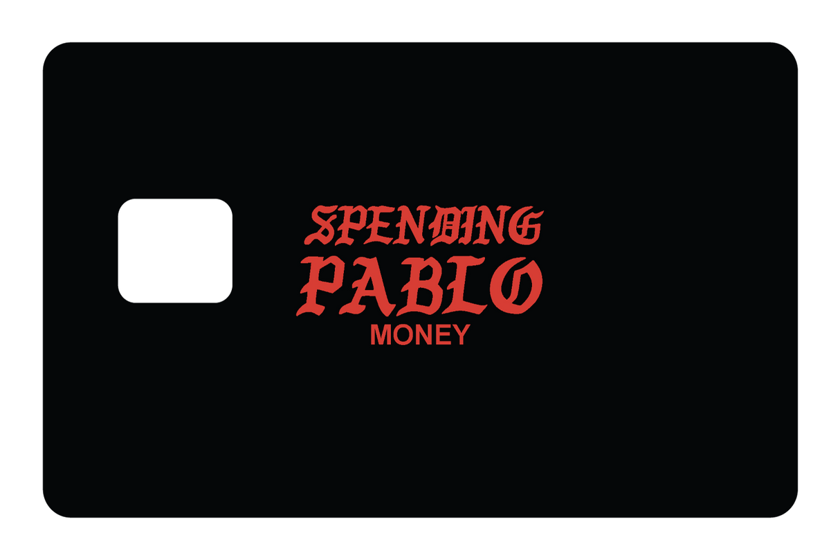 Spending Pablo Money - Card Covers - Originals - CUCU Covers