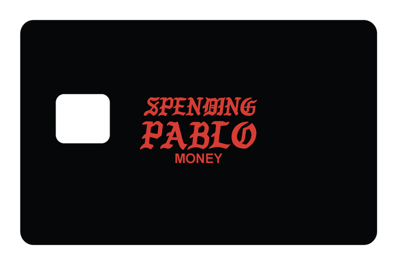 Spending Pablo Money