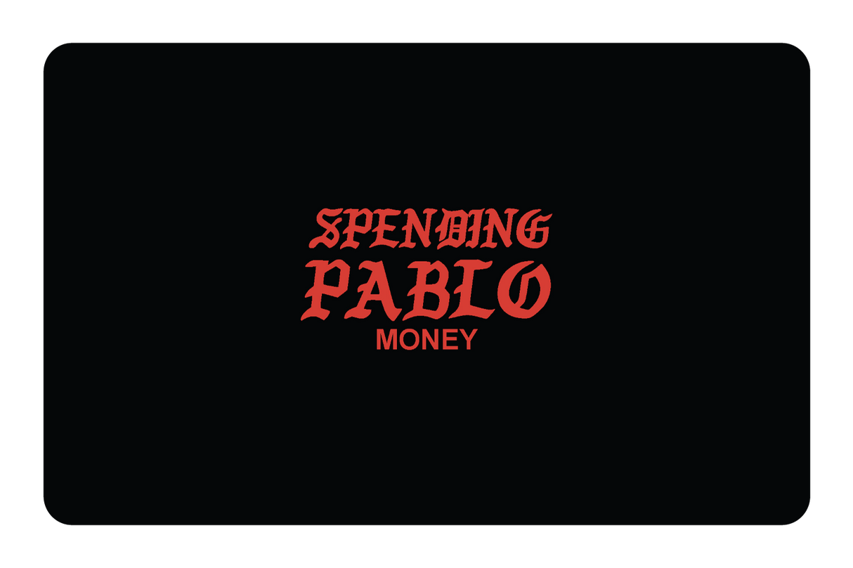 Spending Pablo Money - Card Covers - Originals - CUCU Covers