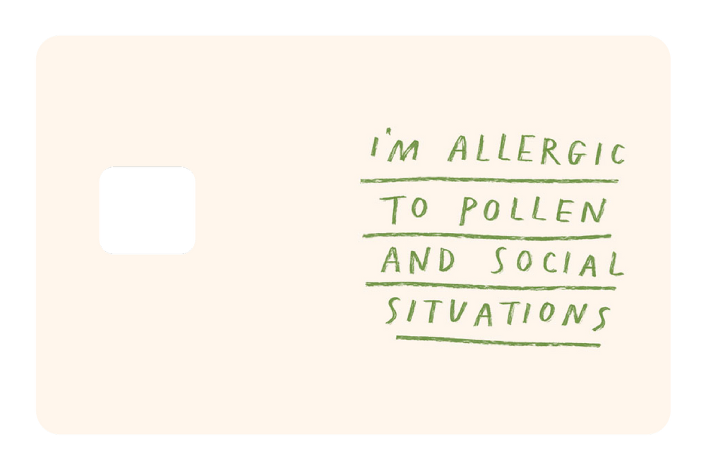Allergic to Pollen