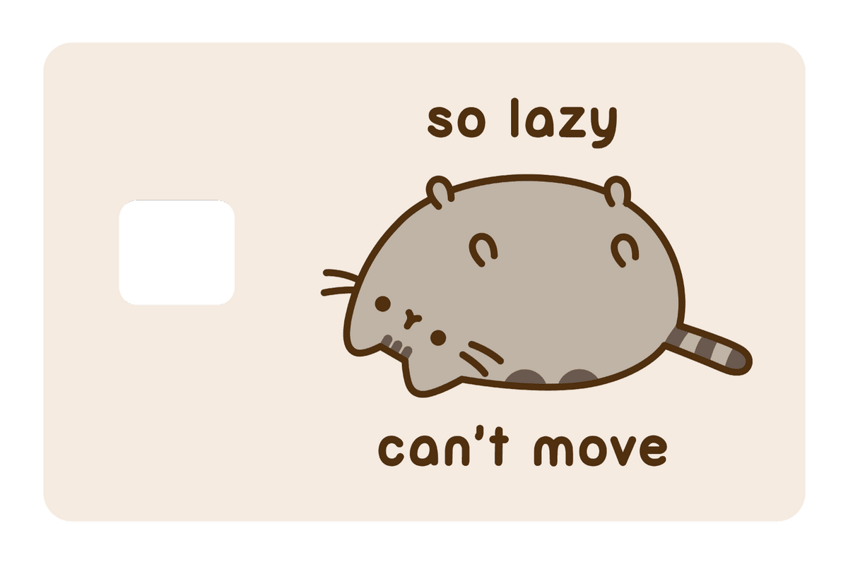 So Lazy Can't Move