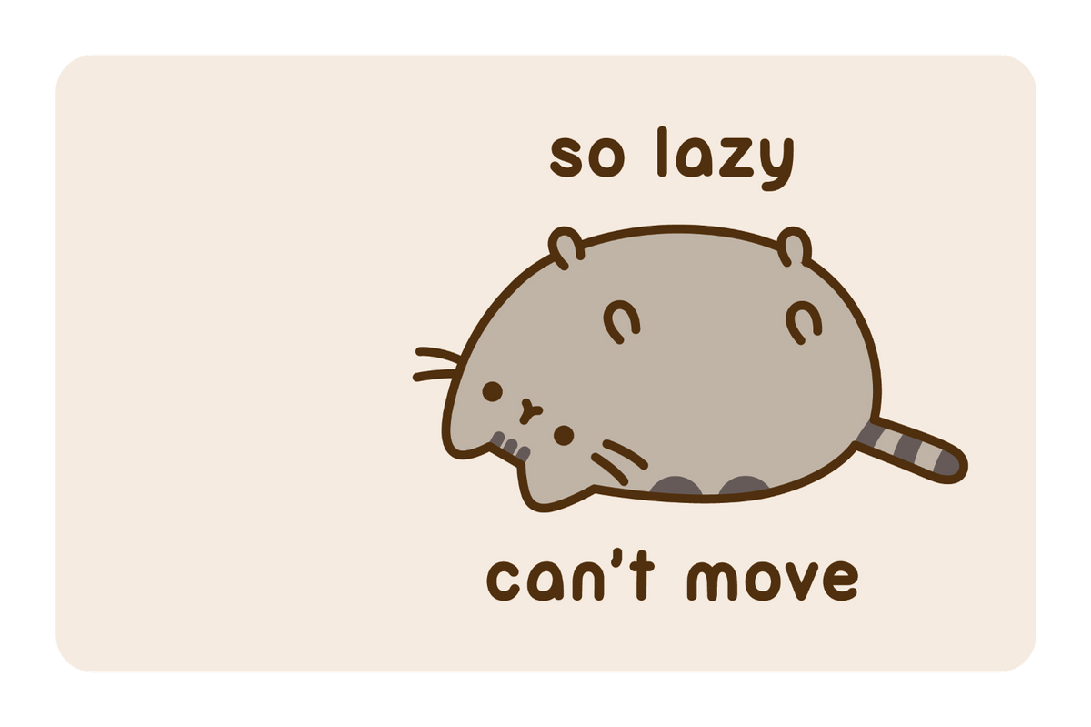 pusheen so lazy