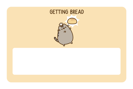 Getting Bread - Card Covers - Pusheen - CUCU Covers