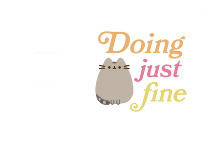 Doing Just Fine - Card Covers - Pusheen - CUCU Covers