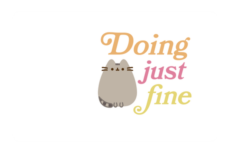 Doing Just Fine - Card Covers - Pusheen - CUCU Covers