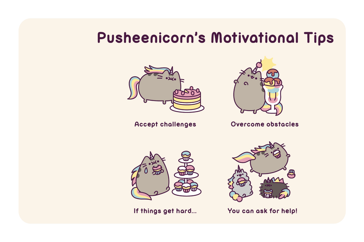 Pusheenicorn's Motivational Tips