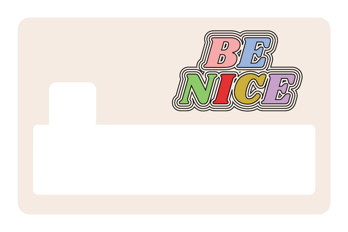 Be Nice - Card Covers - Quotes By Christie - CUCU Covers