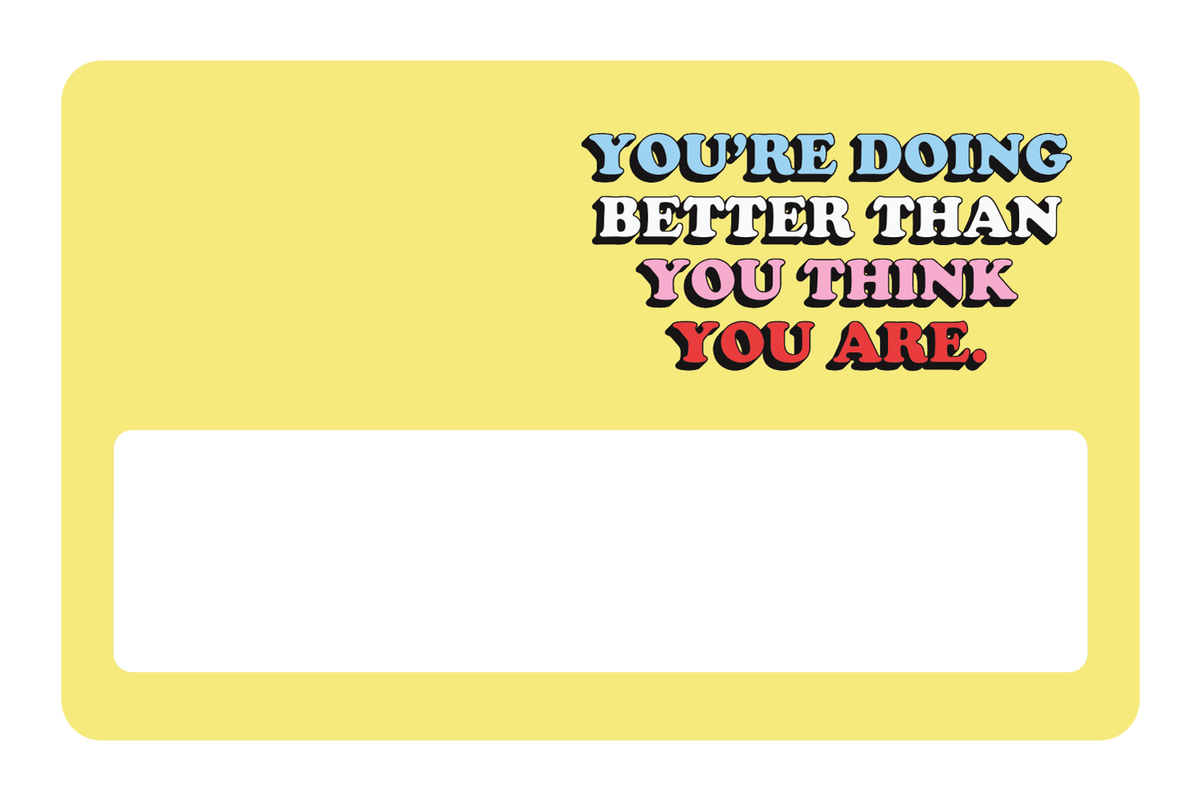 Better Than You Think - Card Covers - Quotes By Christie - CUCU Covers