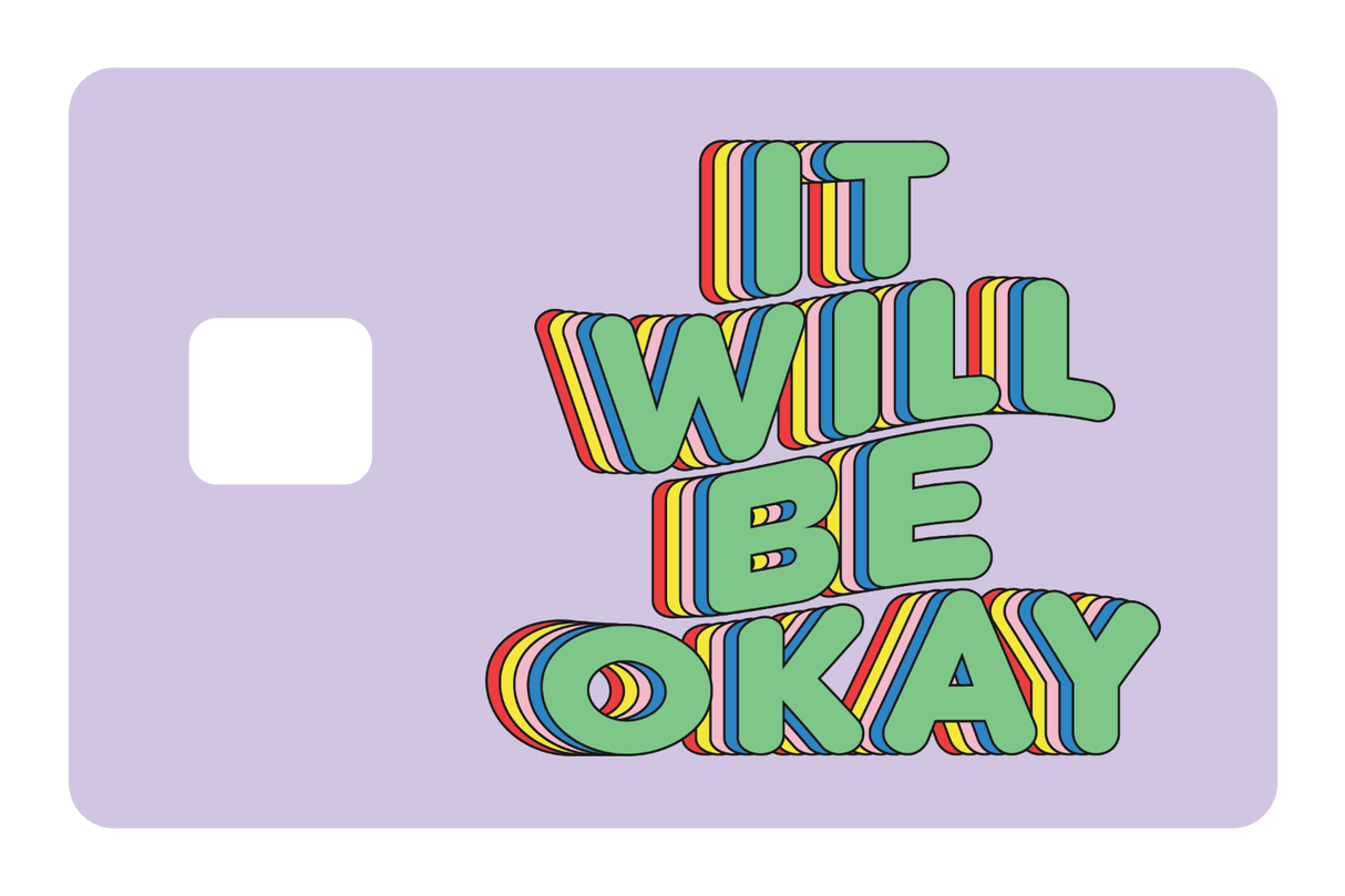 It Will Be Okay - Card Covers - Quotes By Christie - CUCU Covers