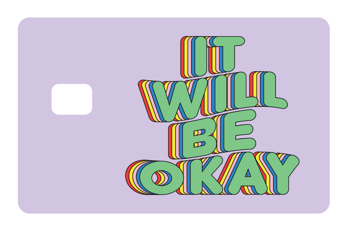 It Will Be Okay - Card Covers - Quotes By Christie - CUCU Covers