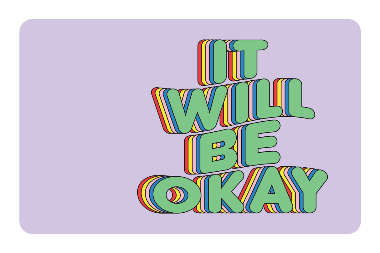 It Will Be Okay - Card Covers - Quotes By Christie - CUCU Covers