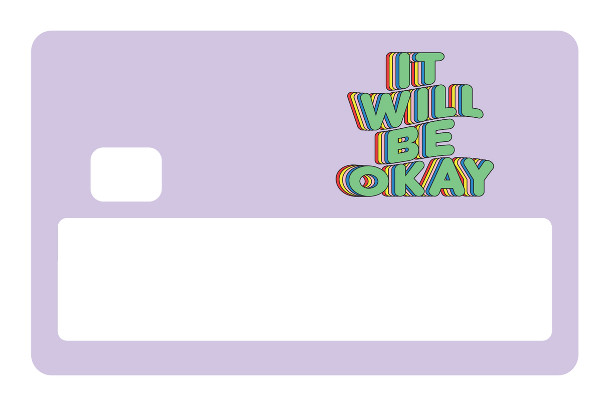 It Will Be Okay - Card Covers - Quotes By Christie - CUCU Covers