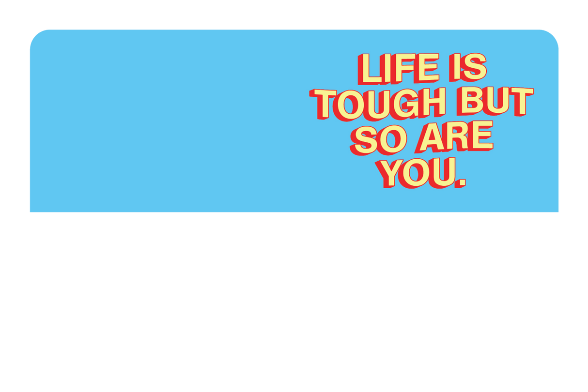 Life Is Tough - Card Covers - Quotes By Christie - CUCU Covers