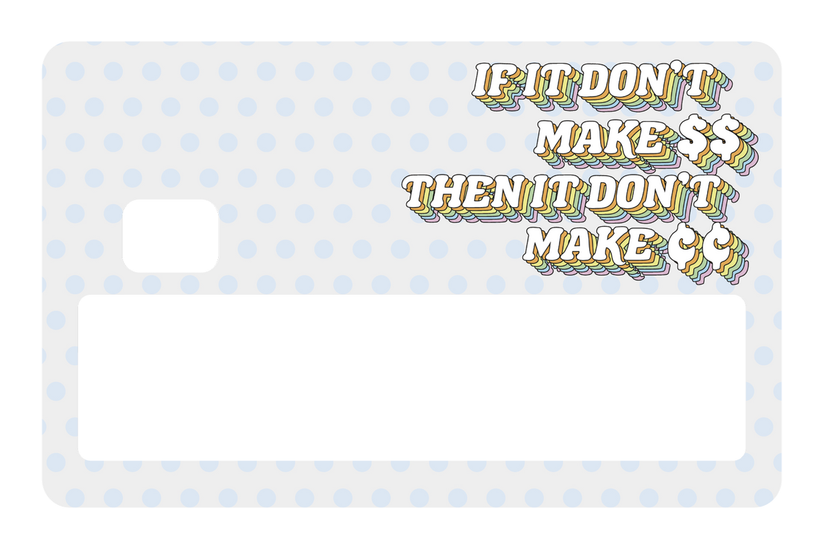 Don't Make Cents - Card Covers - Originals - CUCU Covers
