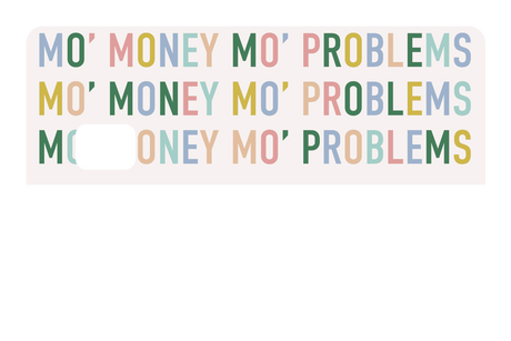 Mo Money Mo Problems - Card Covers - Originals - CUCU Covers