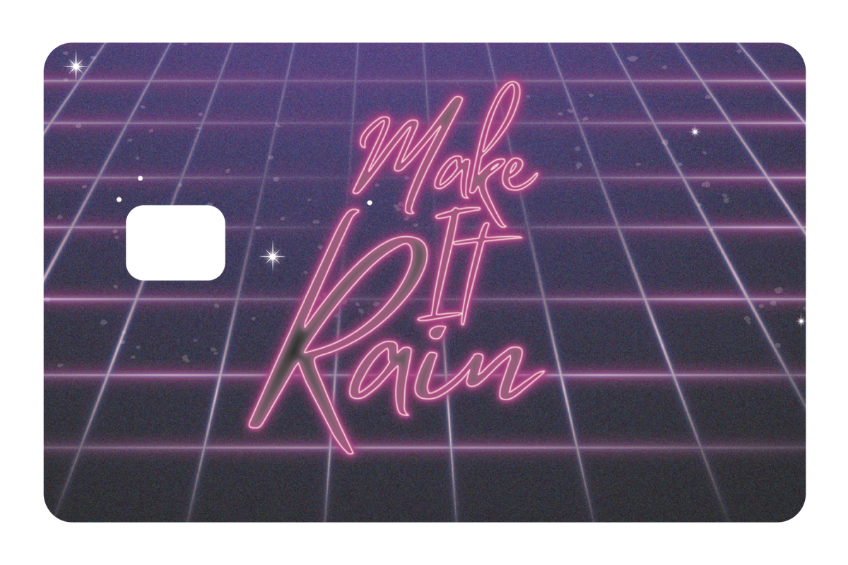 Make it Rain - Card Covers - Originals - CUCU Covers