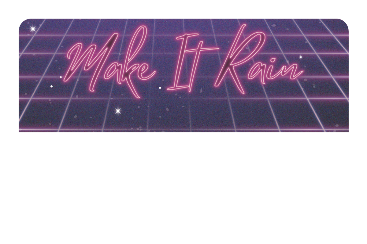 Make it Rain - Card Covers - Originals - CUCU Covers