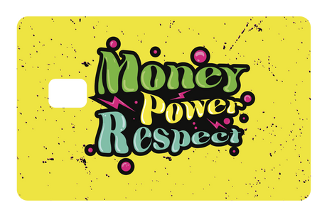 Money Power Respect - Card Covers - Originals - CUCU Covers