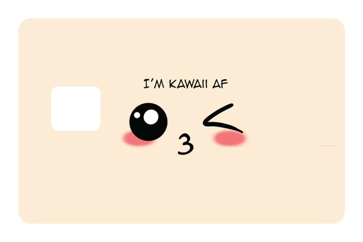 I'm Kawaii AF - Card Covers - Originals - CUCU Covers