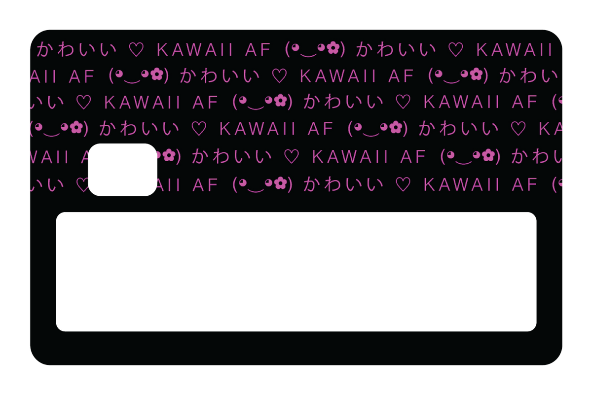 Kawaii AF wallpaper - Card Covers - Originals - CUCU Covers