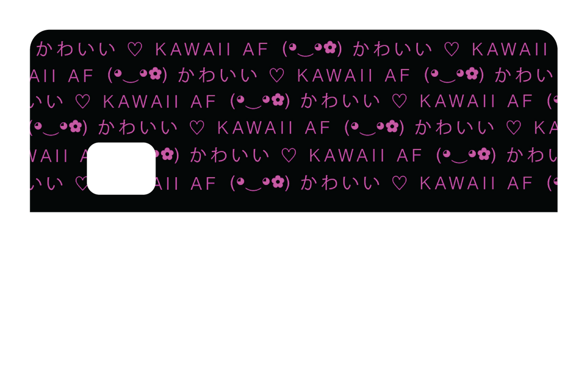 Kawaii AF wallpaper - Card Covers - Originals - CUCU Covers
