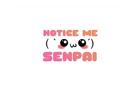 Notice Me Senpai - Card Covers - Originals - CUCU Covers