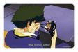 What the hell is this - Card Covers - Cowboy Bebop - CUCU Covers