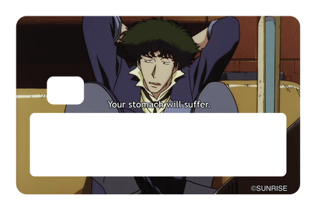 Your stomach will suffer - Card Covers - Cowboy Bebop - CUCU Covers