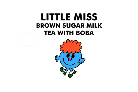 Little Miss Brown Sugar Milk Boba Tea