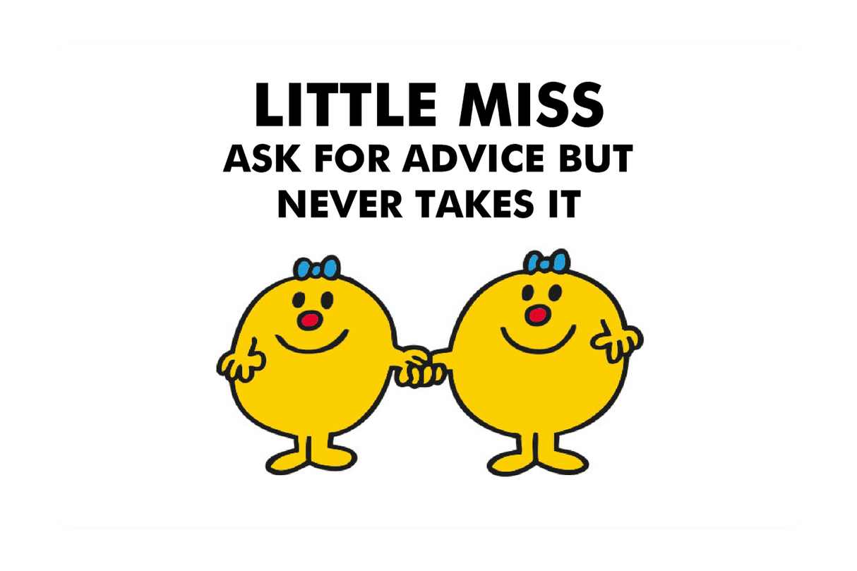 Little Miss Ask For Advice