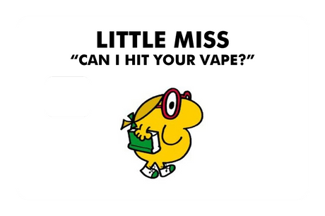 Little Miss Can I Hit Your Vape