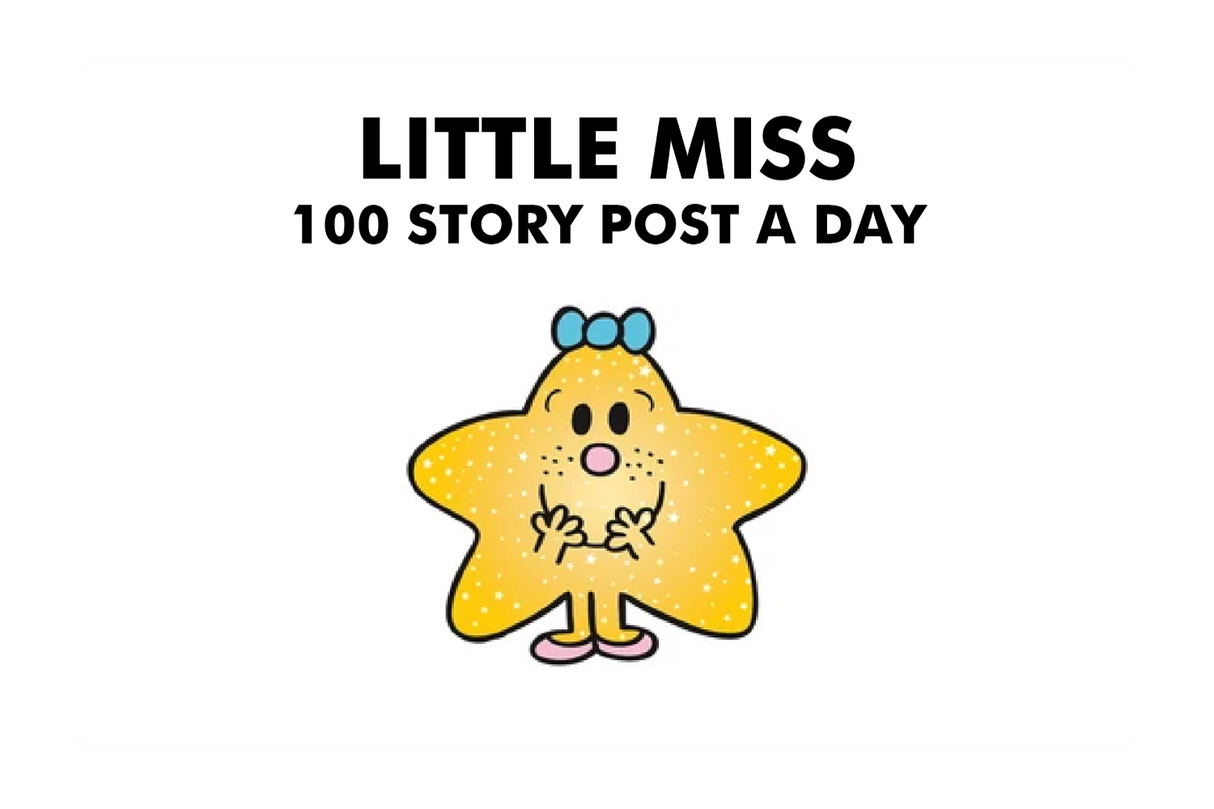 Little Miss 100 Story Post A Day