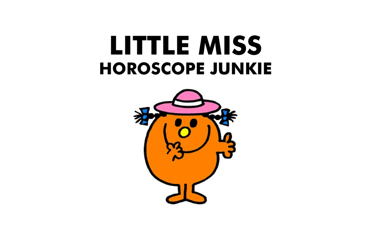 Little Miss Horoscope Junkie